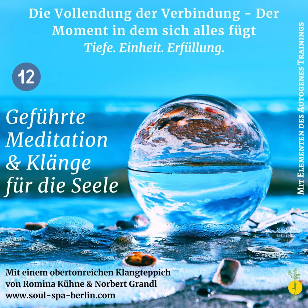 Verständniss Vollendung Theta Traumreise Klanreise